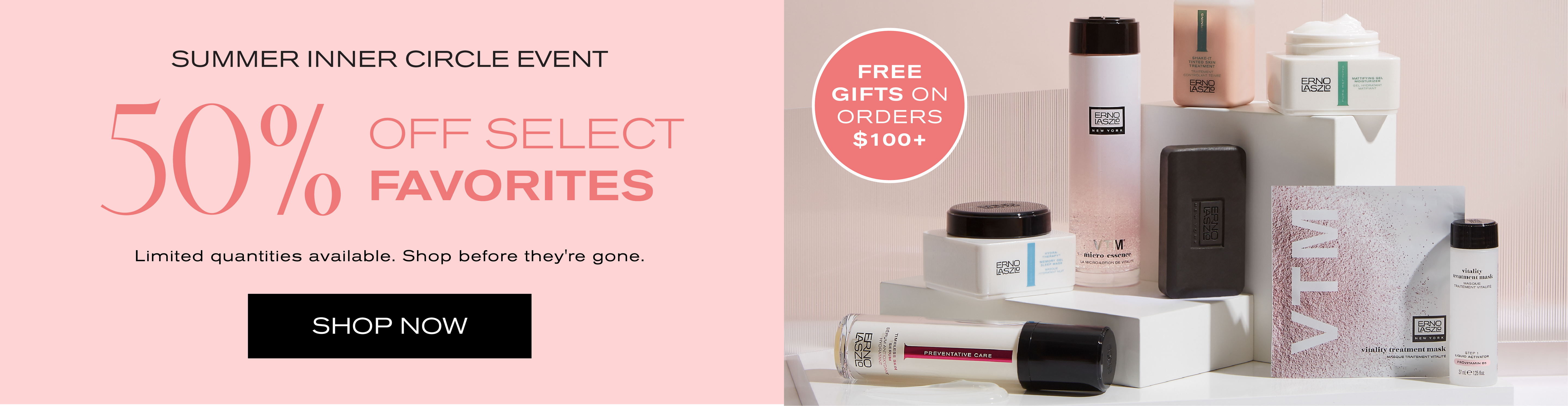 Summer Inner Circle Event 50% off select favorites
Limited Quantities available. Shop before they're gone.
Shop Now

Free Gifts on orders $100+