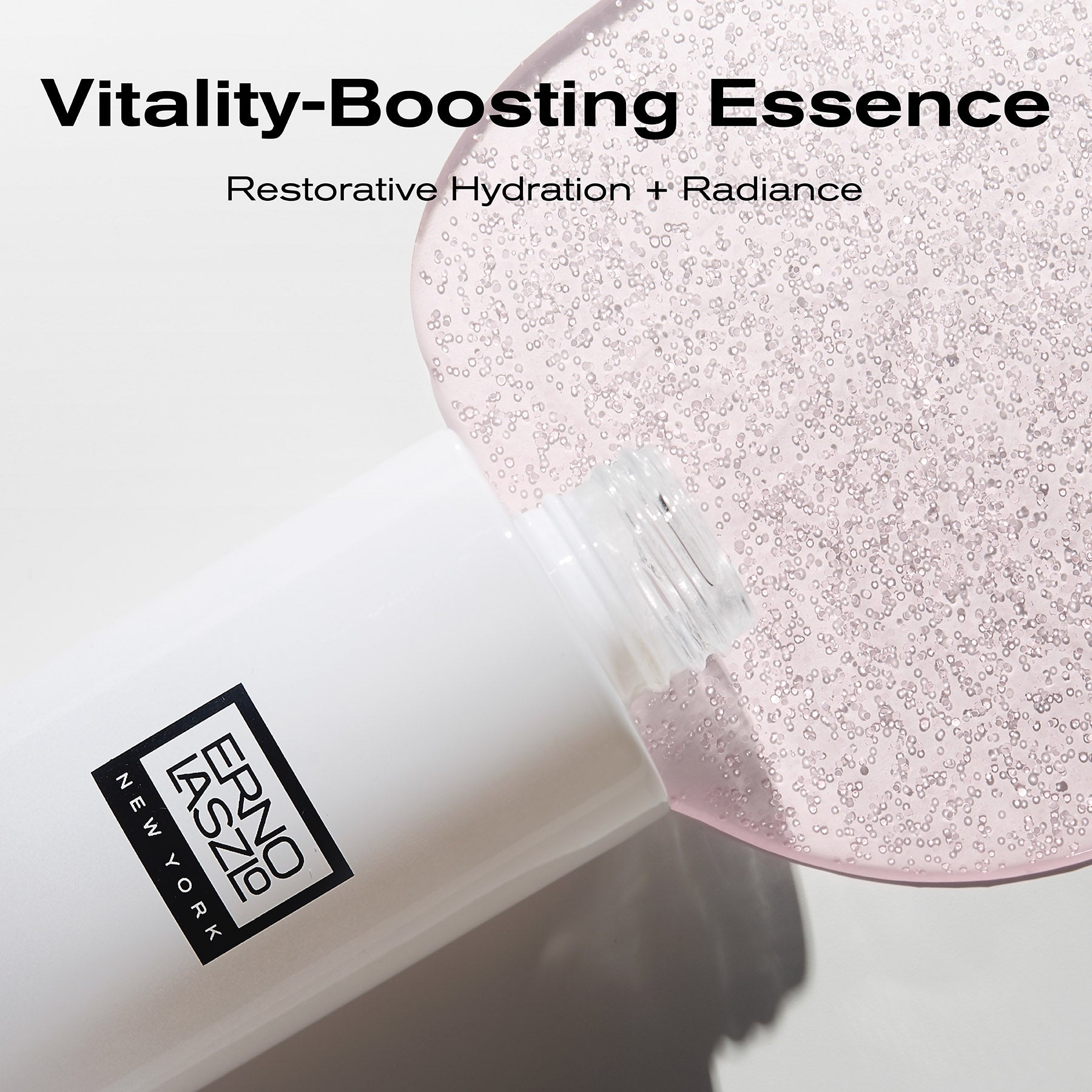Vitality-Boosting Essence
Restorative Hydration + Radiance