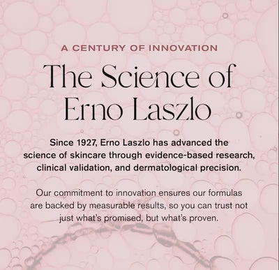 A Century of Innovation
The Science of Erno Laszlo
Since 1927, Erno Laszlo has advanced the science of skincare through evidence-based research, clinical validation, and dermatological precision. 

Our commitment to innovation ensures our formulas are backed by measurable results, so you can trust not just what is promised, but what's proven.